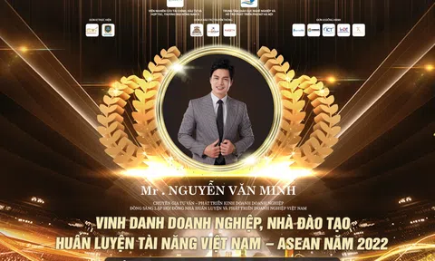 Trainer Nguyễn Văn Minh – nhận Vinh Danh “Nhà đào tạo-huấn luyện tài năng Việt Nam – Asean năm 2022
